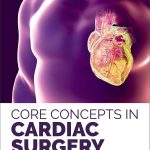 CORE CONCEPTS IN CARDIAC SURGERY C MPG AU