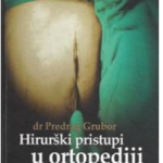 Hirurški pristupi u ortopediji